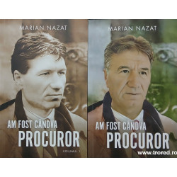 Am fost candva procuror 2 volume