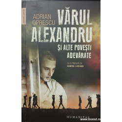 Varul Alexandru si alte povesti adevarate