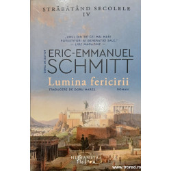 Lumina fericirii Seria Strabatand secolele 4