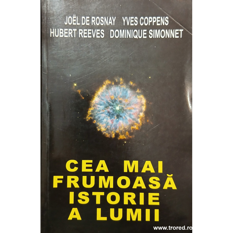 Cea mai frumoasa istorie a lumii