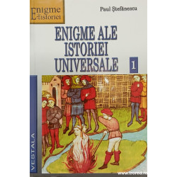 Enigme ale istoriei universale 1