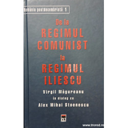De la regimul comunist la regimul Iliescu