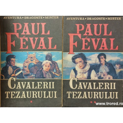 Cavalerii tezaurului 2 volume