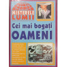Cei mai bogati oameni Misterele lumii