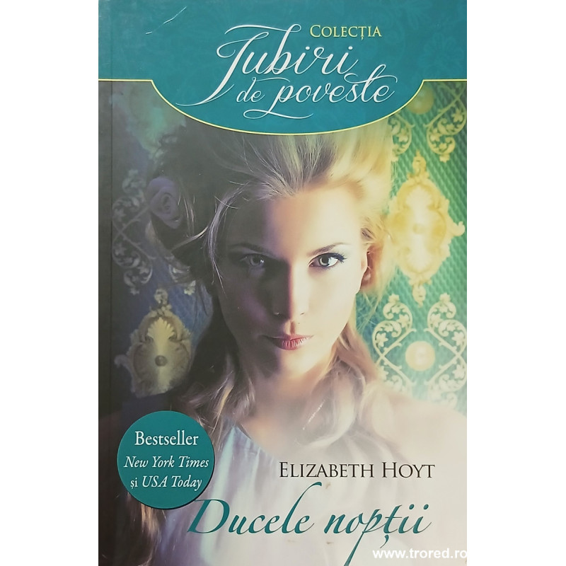 Ducele noptii Colectia Iubiri de poveste