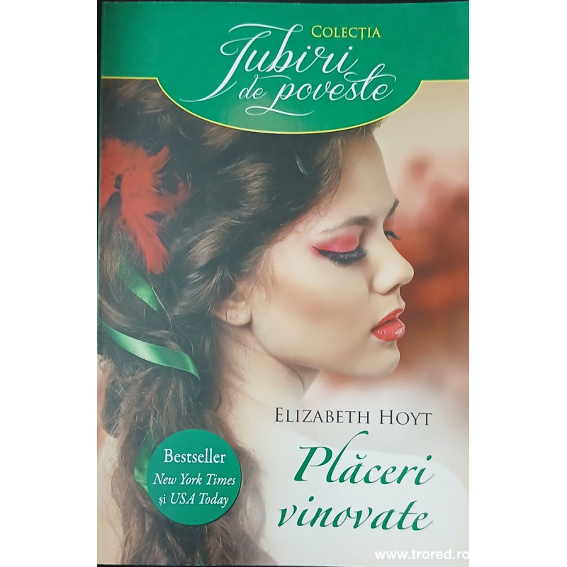 Placeri vinovate Colectia Iubiri de poveste