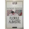 Florile albastre Raymond Queneau