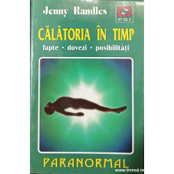 Calatoria in timp Fapte Dovezi Posibilitati