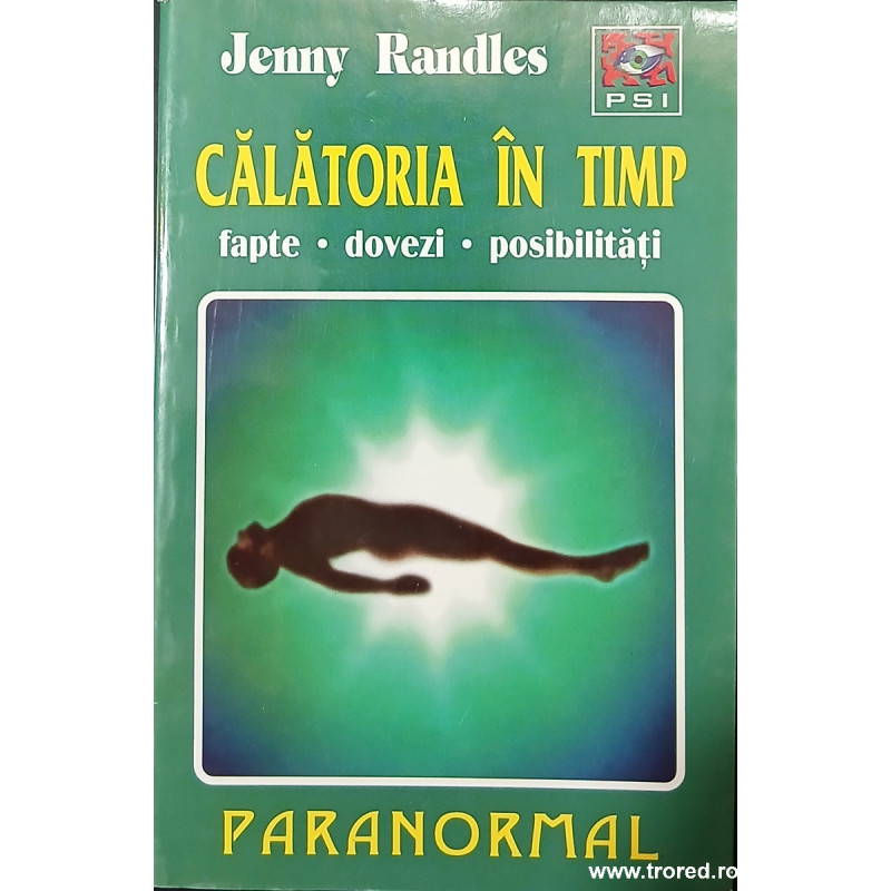 Calatoria in timp Fapte Dovezi Posibilitati