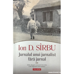 Jurnalul unui jurnalist fara jurnal volumul 2