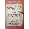 Ultimele lui cuvinte