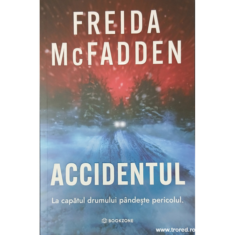 Accidentul Freida McFadden