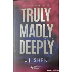 Truly madly deeply