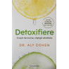 Detoxifiere Scapa de toxine, castiga sanatate