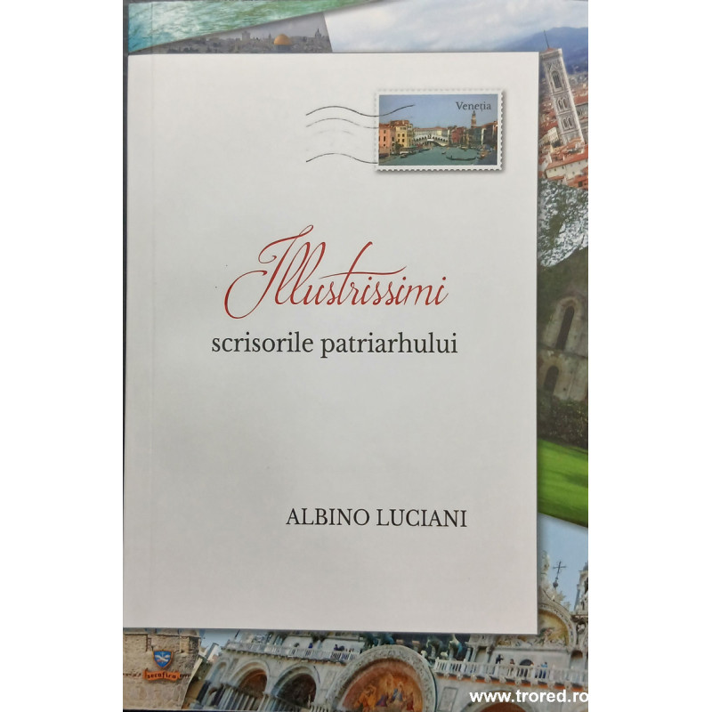 Illustrissimi scrisorile patriarhului