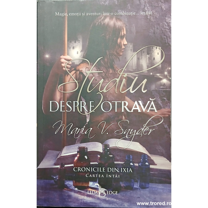 Studiu despre otrava Cronicile din Ixia 1