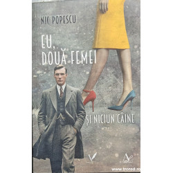 Eu, doua femei si niciun caine