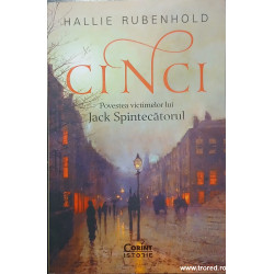 Cinci Povestea victimelor lui Jack Spintecatorul