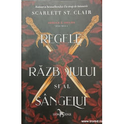 Regele razboiului si al sangelui Seria Adrian X Isolda volumul 1