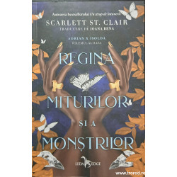 Regina miturilor si a monstrilor Adrian X Isolda volumul 2