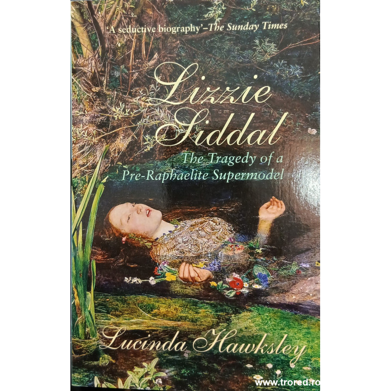 Lizzie Siddal The tragedy of a pre-raphaelite supermodel