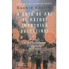 O suta de ani de razboi impotriva Palestinei O istorie despre colonialism si rezistenta, 1917-2017