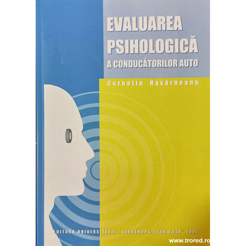 Evaluarea psihologica a conducatorilor auto