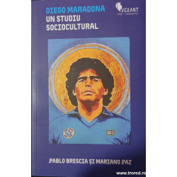 Diego Maradona un studiu sociocultural