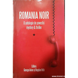 Romania Noir O antologie de povestiri