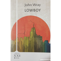 Lowboy John Wray