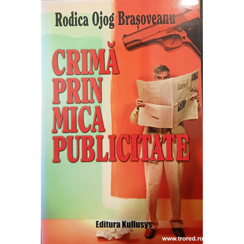 Crima prin mica publicitate