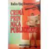 Crima prin mica publicitate