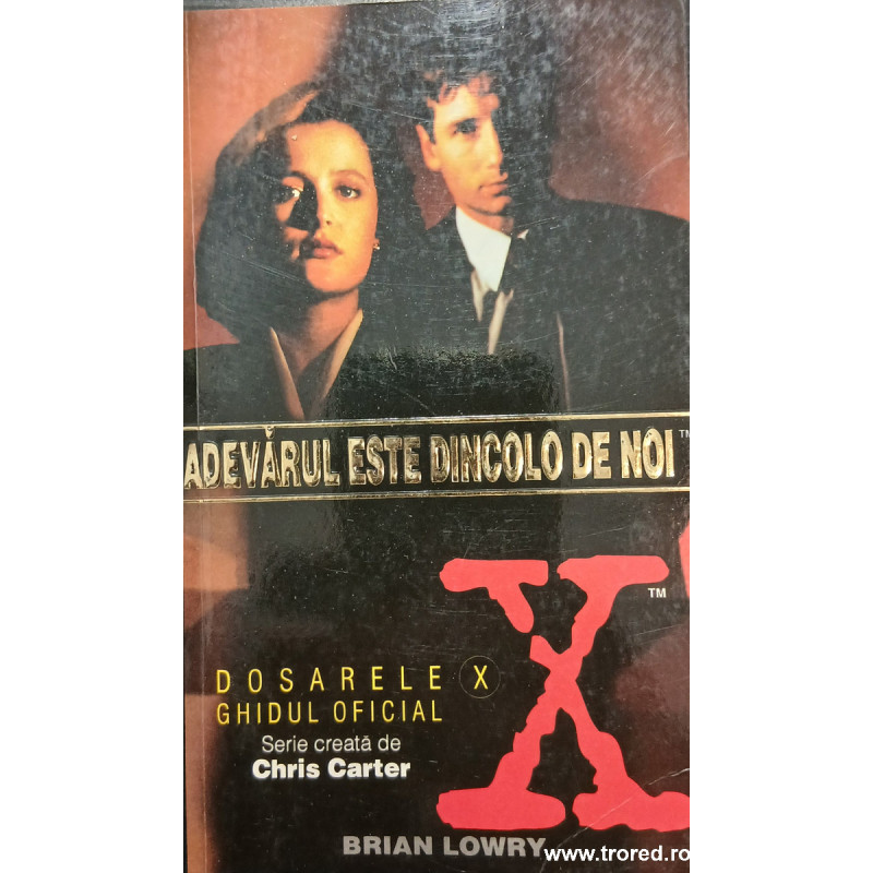 Dosarele X Adevarul este dincolo de noi