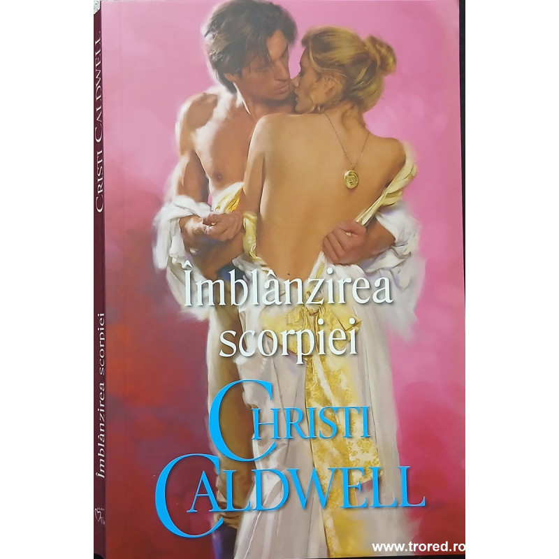 Imblanzirea scorpiei Colectia Iubiri de poveste