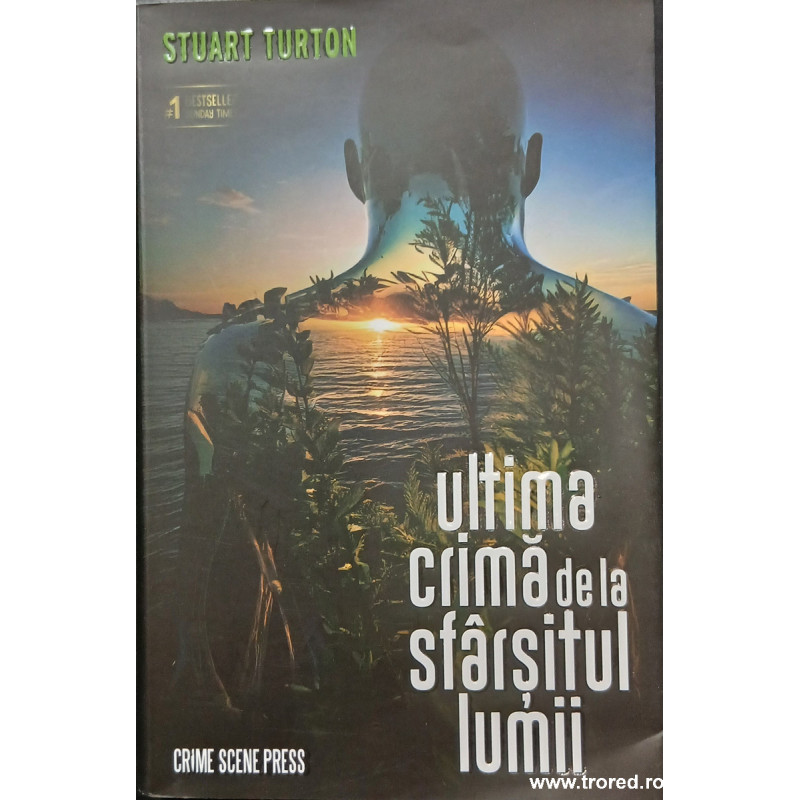 Ultima crima de la sfarsitul lumii