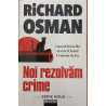 Noi rezolvam crime
