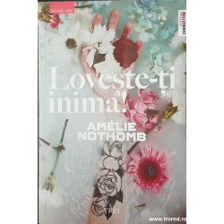 Loveste-ti inima!