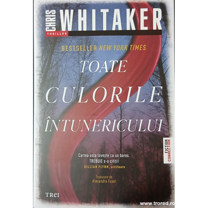 Toate culorile intunericului