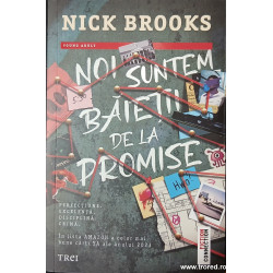 Noi suntem baietii de la Promise