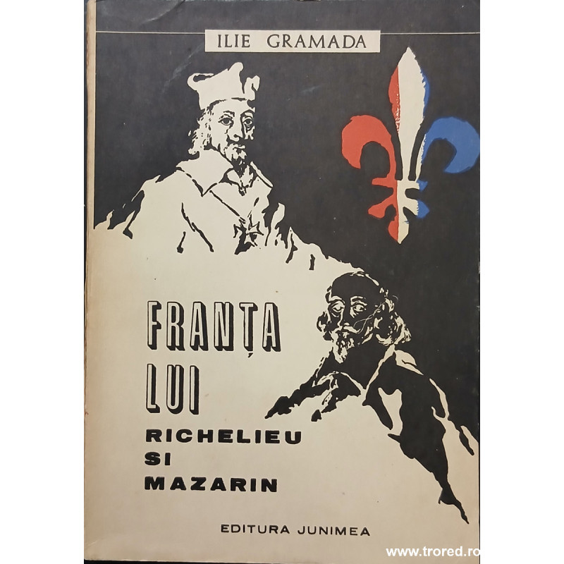 Franta lui Richelieu si Mazarin