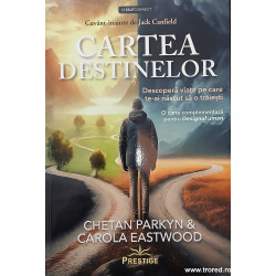 Cartea destinelor Descopera viata pe care te-ai nascut sa o traiesti