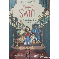 Familia Swift Un dictionar de ticalosi