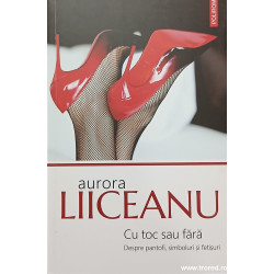 Cu toc sau fara Despre pantofi, simboluri si fetisuri