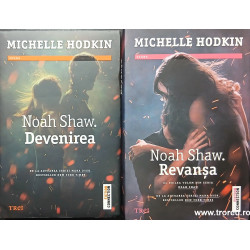 Devenirea / Revansa Seria Noah Shaw