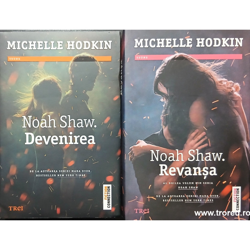 Devenirea / Revansa Seria Noah Shaw