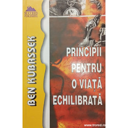 Principii pentru o viata echilibrata