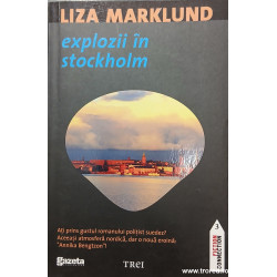 Explozii in Stockholm Seria Annika Bengtzon