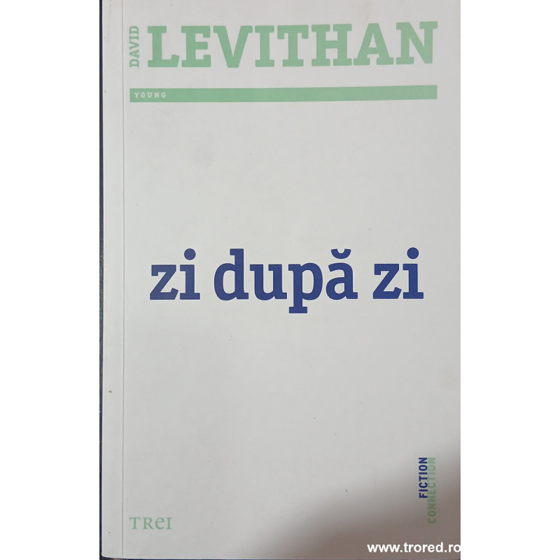 Zi dupa zi David Levithan