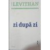 Zi dupa zi David Levithan