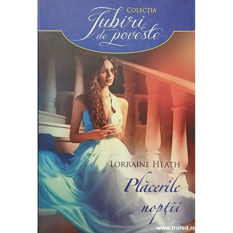 Placerile noptii Colectia Iubiri de poveste